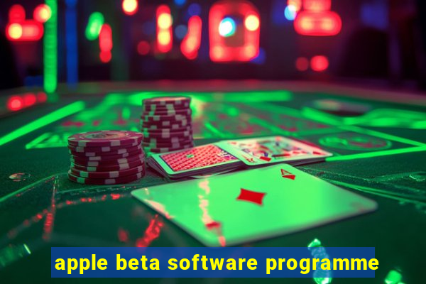 apple beta software programme